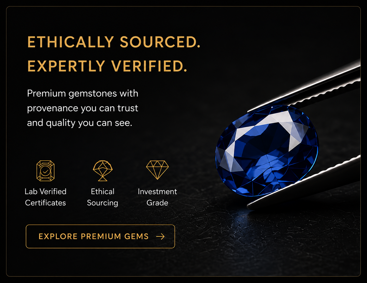 Premium gemstones — ethically sourced and verified